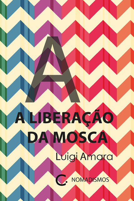 A liberação da mosca – Luigi Amara