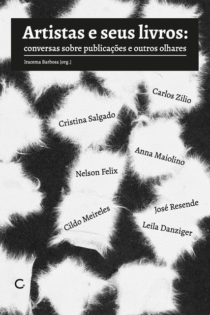 Artistas e seus livros: conversas sobre publicações e outros olhares – Iracema Barbosa (org.)