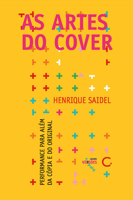 As artes do cover – Henrique Saidel