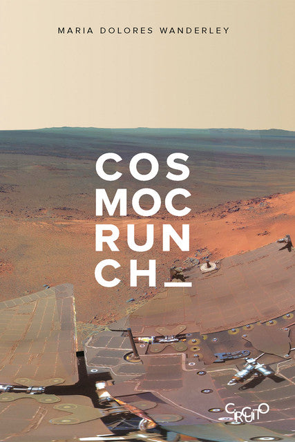 Cosmocrunch – Maria Dolores Wanderley