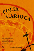 Folia Carioca – Renato Rezende