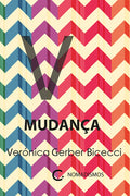 Mudança – Verónica Gerber Bicecci