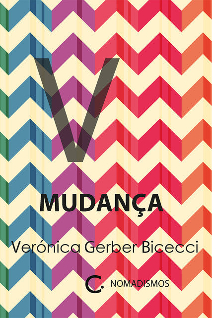 Mudança – Verónica Gerber Bicecci