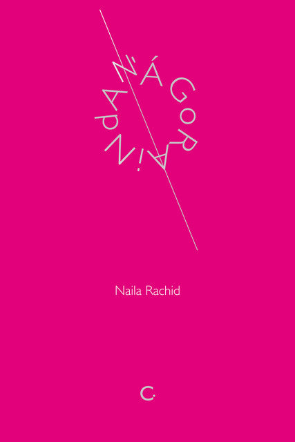 N’Ágorainda – Naila Rachid