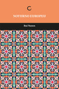 Noturno Europeu – Rui Nunes