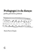Pedagoga(o)s da dança: perfis, percursos, práticas – Marie-Pierre Chopin
