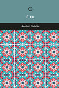 Éter – António Cabrita