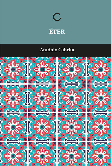 Éter – António Cabrita