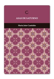 Asas de Saturno – Maria João Cantinho