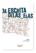 Catálogo da exposição Da Escrita Delas _ Elas
