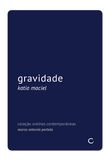 Gravidade – Katia Maciel