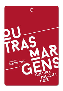Outras margens – Sergio Cohn