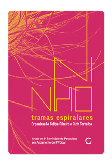 NINHO (3) – tramas espirales – Felipe Ribeiro e Ruth Torralba (ORG)