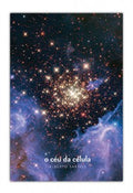 O Céu da Célula – Alberto Saraiva